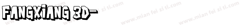 Fangxiang 3D字体转换